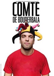 Le Comte de Bouderbala | par Sami Ameziane Thtre de Saint Maur - Salle Rabelais Affiche