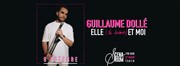 Guillaume Dollé dans Elle(s) et Moi LeStudio Affiche