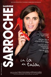 Sandrine Sarroche dans La Loi du talon Thtre de la Clart Affiche