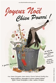 Joyeux Noël chien pourri Thtre Essaion Affiche