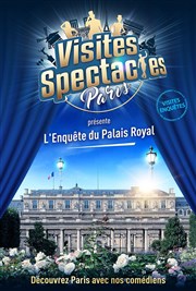 Les Visites-Enquêtes : L'Enquête du Palais Royal Galerie Vivienne Affiche