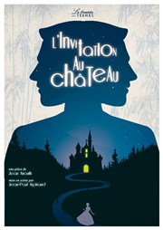 L'Invitation au château Thtre salle St Pierre Affiche