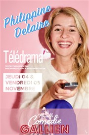 Philippine Delaire dans Télédrama La Nouvelle Comdie Gallien Affiche