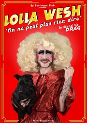 Lolla Wesh dans Stand up drag Thtre de l'Ange Affiche