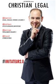 Christian Legal dans #Imitateur 2.0 Carioca Caf-Thtre Affiche