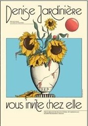 Denise Jardinière vous invite chez elle La Coupole Affiche