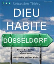 Dieu habite Düsseldorf Contrepoint Caf-Thtre Affiche