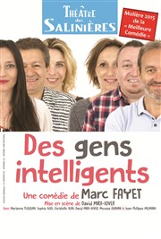 Des gens intelligents Thtre des Salinires Affiche