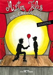 Mister Jules, magicien malgré lui ! Thtre Acte 2 Affiche