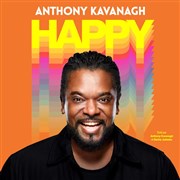 Anthony Kavanagh dans Happy Casino Thtre Barrire Affiche