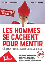 Les hommes se cachent pour mentir Thtre Le Palace salle 2 Affiche