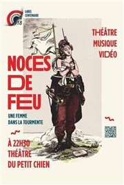 Noces de feu Le Petit Chien Affiche