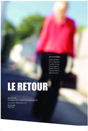 Le Retour Thtre de L'Orme Affiche