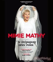 Mimie Mathy dans Je re-papote avec vous Thtre Sbastopol Affiche