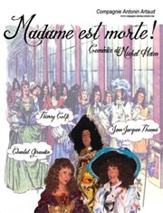 Madame est morte ! Thtre de l'Eau Vive Affiche