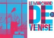 Le marchand de Venise Thtre 71 Scne Nationale Affiche