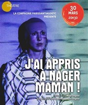 J'ai appris à nager maman ! Thtre El Duende Affiche