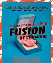 Fusion de l'humour La Nouvelle Seine Affiche