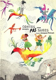 Contes pour enfants pas sages Thtre du RisCochet Nantais Affiche