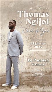 Thomas Ngijol dans L'oeil du tigre La Comte - Le Panassa Affiche