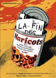 La fin des haricots Thtre du Ruban Vert Affiche