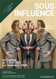 Sous influence Thtre La Flche Affiche