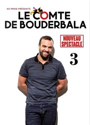 Le Comte de Bouderbala 3 Le Panassa Affiche