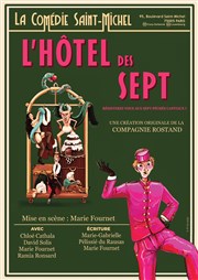 L'hôtel des Sept La Comdie Saint Michel - grande salle Affiche