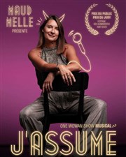 Maud Melle dans J'assume L'Appart Caf - Caf Thtre Affiche