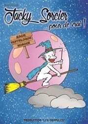 Jacky sorcier... pour de vrai ! Palais du Rire Affiche