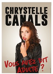 Chrystelle Canals dans Vous avez dit adulte ? Cabaret Le Ptis Affiche