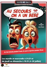 Au secours on a un bébé ! Thtre Nice Saleya Affiche