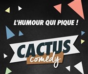 Cactus Comedy | L'Humour qui pique Le Contrescarpe Affiche