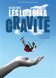 Les lois de la gravité Thtre municipal de Muret Affiche