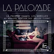 La Palombe chante les gorilles Le Sentier des Halles Affiche