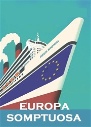 Europa Somptuosa Thtre le Tribunal Affiche