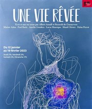 Une Vie Rêvée La Manufacture des Abbesses Affiche