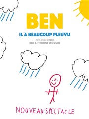 Ben dans Il a beaucoup pleuvu La Nouvelle Comdie Gallien Affiche