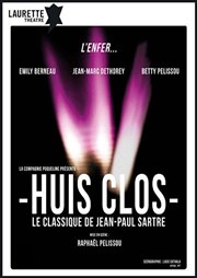 Huis Clos Laurette Thtre Affiche