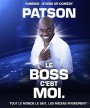 Patson dans Le boss c'est moi We welcome Affiche