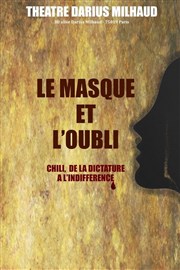 Le Masque et l'oubli Thtre Darius Milhaud Affiche