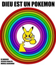 Dieu est un Pokemon La Boite  Rire Affiche