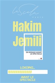 Hakim Jemili dans Loading... avant le spectacle La Piccola Scala Affiche