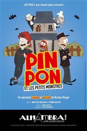 Pin Pon et Les Petits Monstres Alhambra Affiche