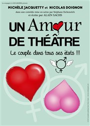 Un amour de théâtre Thtre des Oiseaux Affiche