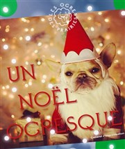 Un Noël Ogresque Ogresse Thtre Affiche