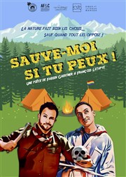 Sauve-moi si tu peux ! Thtre de l'Observance - salle 2 Affiche