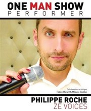 Philippe Roche dans Ze voices Caf thtre de la Fontaine d'Argent Affiche