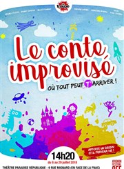 Le conte improvisé où tout peut t'arriver Paradise Rpublique Affiche