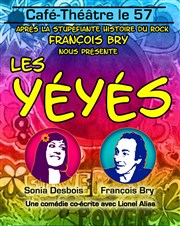 Les Yéyés Caf Thtre Le 57 Affiche